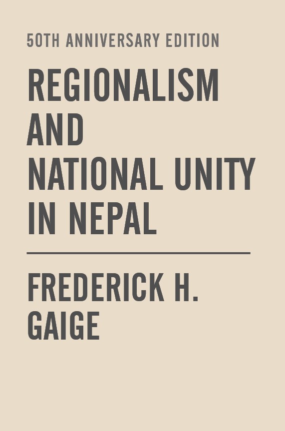 Regionalism and National Unity in Nepal 